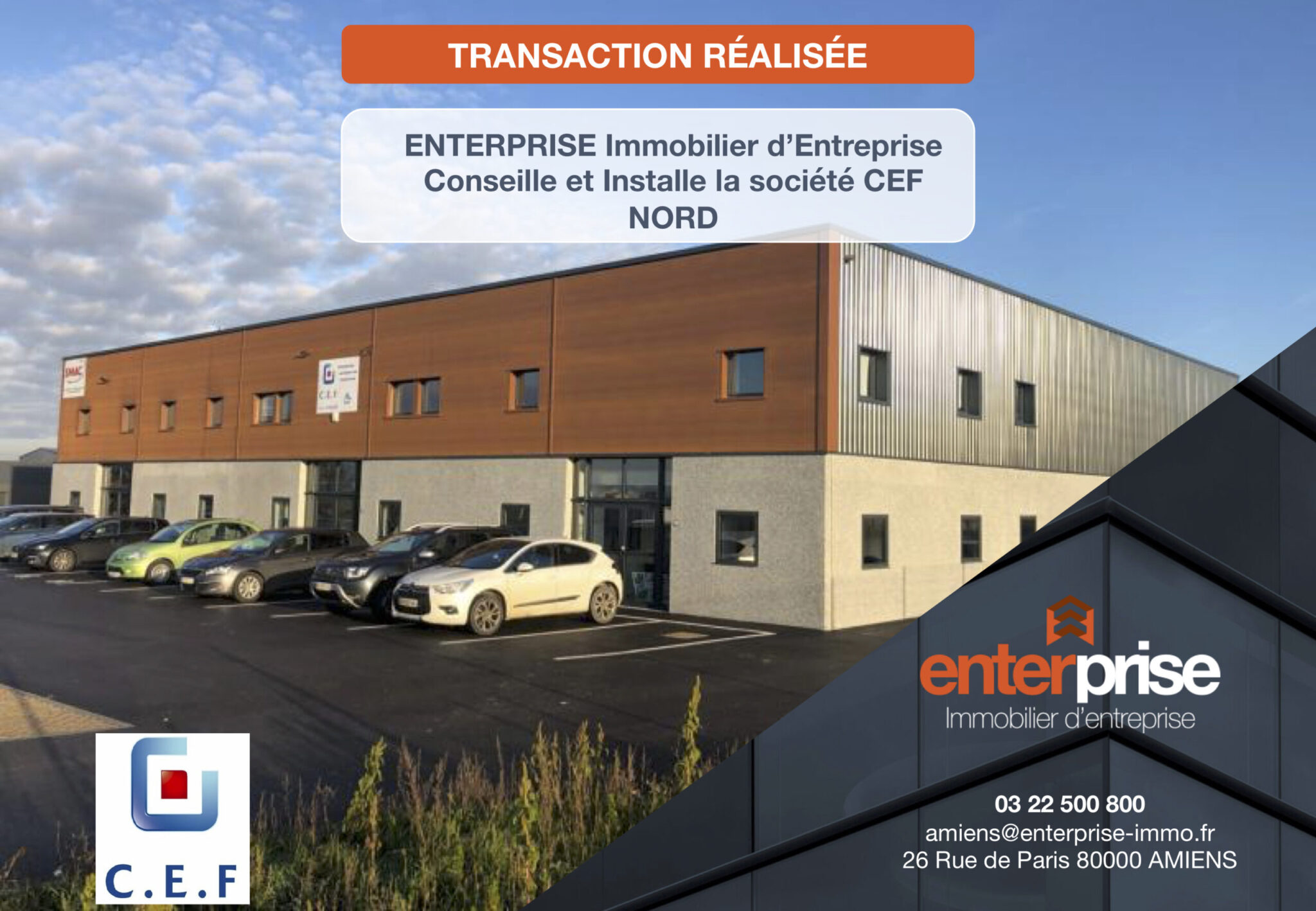 ENTERPRISE Immobilier d'Entreprise conseille et installe les sociétés CEF NORD Sté de VINCI ENERGIES & SMAC - Enveloppe du bâtiment / Etanchéité,