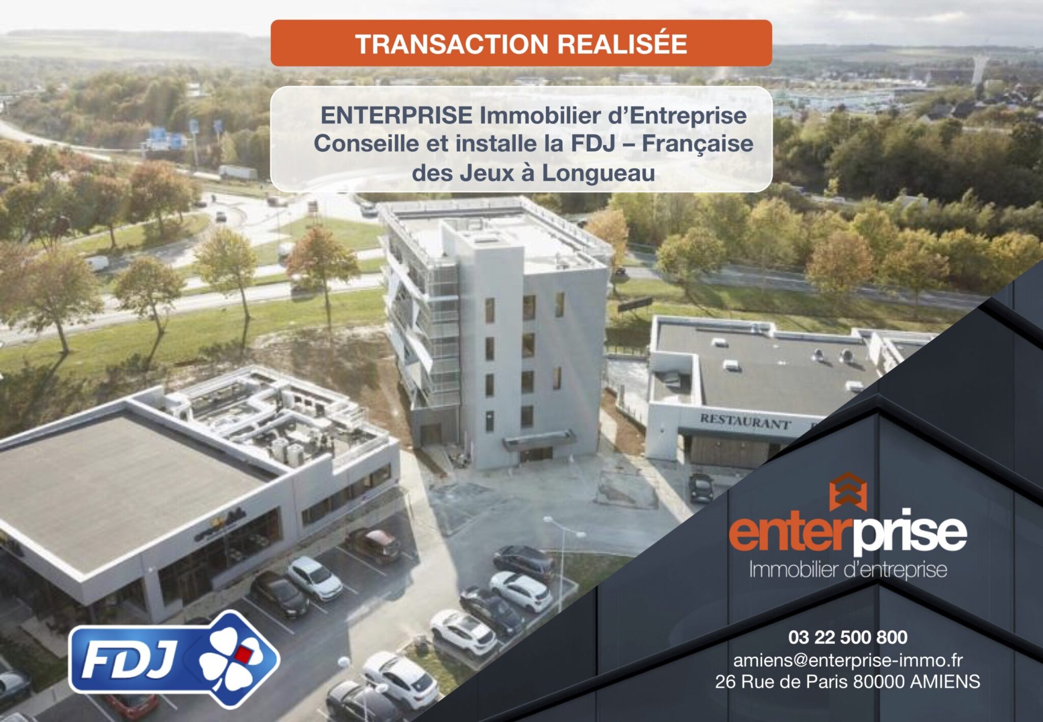 ENTERPRISE Immobilier d'Entreprise installe la FDJ-Française des Jeux