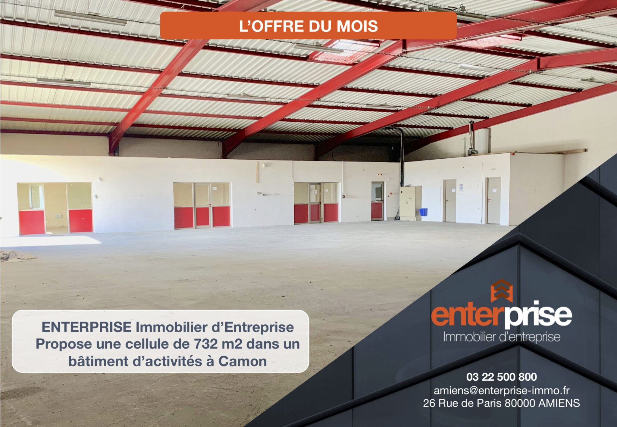 ENTERPRISE IMMOBILIER D’ENTREPRISE PROPOSE UNE CELLULE DE 732 M2 À AMIENS MÉTROPOLE