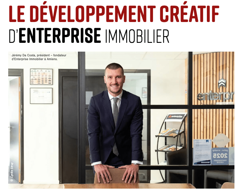 Enterprise Immobilier : un développement créatif et ambitieux au service des entreprises